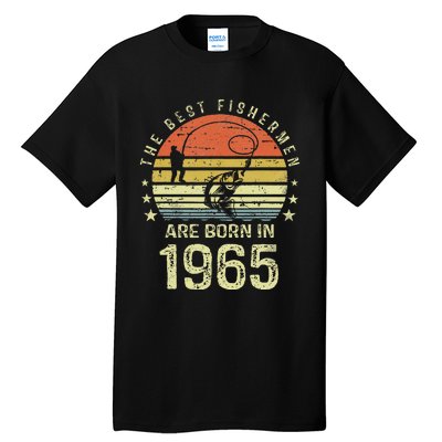 Best Fishermen Are Born In 1965 56th Birthday Fishing Gift Tall T-Shirt