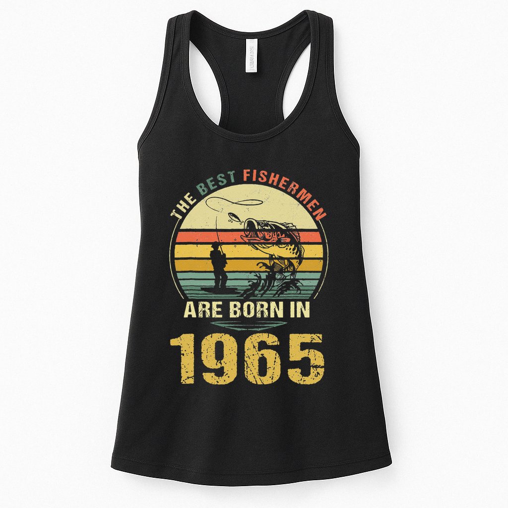 Best Fishermen Are Born In 1965 57th Birthday Fishing Gift Womens Tank Top