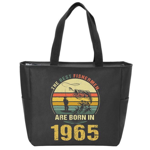 Best Fishermen Are Born In 1965 57th Birthday Fishing Gift Zip Tote Bag