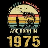 Best Fishermen Are Born In 1975 47th Birthday Fishing Gift Impact Tech Backpack