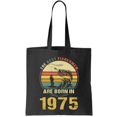 Best Fishermen Are Born In 1975 47th Birthday Fishing Gift Bag