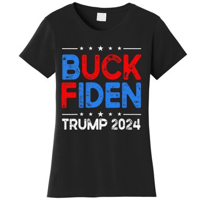 Buck Fiden Anti Biden Funny Impeach Joe Biden Women's T-Shirt