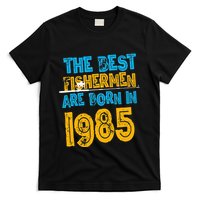 Best Fishermen Are Born In 1985 36th Birthday Fishing Retro T-Shirt