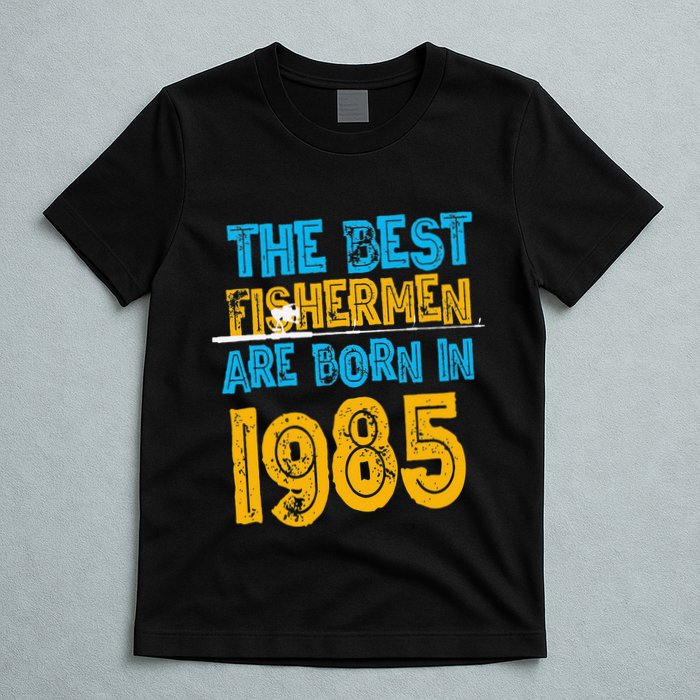 Best Fishermen Are Born In 1985 36th Birthday Fishing Retro T-Shirt