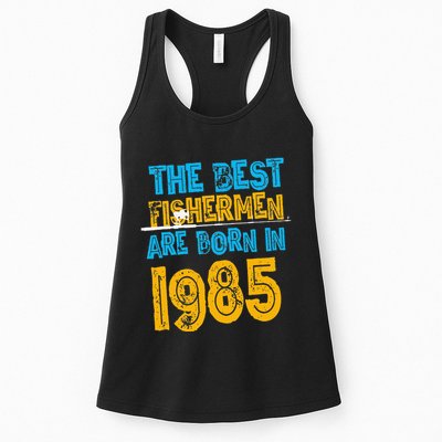 Best Fishermen Are Born In 1985 36th Birthday Fishing Retro Womens Tank Top