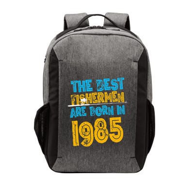 Best Fishermen Are Born In 1985 36th Birthday Fishing Retro Vector Backpack