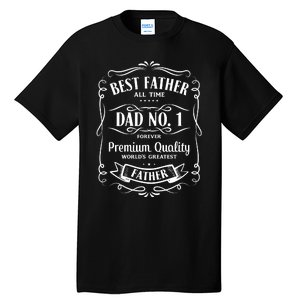 Best Father All Time No. 1 Premium Quality Print Tall T-Shirt