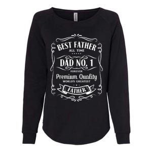 Best Father All Time No. 1 Premium Quality Print Womens California Wash Sweatshirt