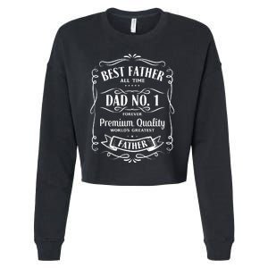 Best Father All Time No. 1 Premium Quality Print Cropped Pullover Crew