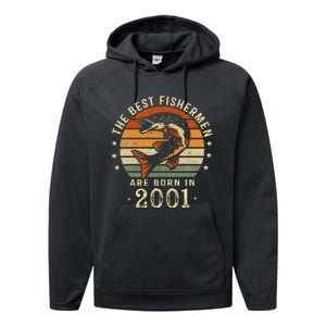 Best Fishermen Are Born In 2001 22nd Birthday Fishing Gifts Performance Fleece Hoodie