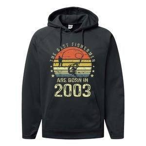 Best Fishermen Are Born In 2003 18th Birthday Fishing Gift Performance Fleece Hoodie