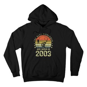 Best Fishermen Are Born In 2003 18th Birthday Fishing Gift Hoodie