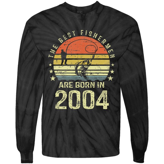 Best Fishermen Are Born In 2004 17th Birthday Fishing Gift Tie-Dye Long Sleeve Shirt