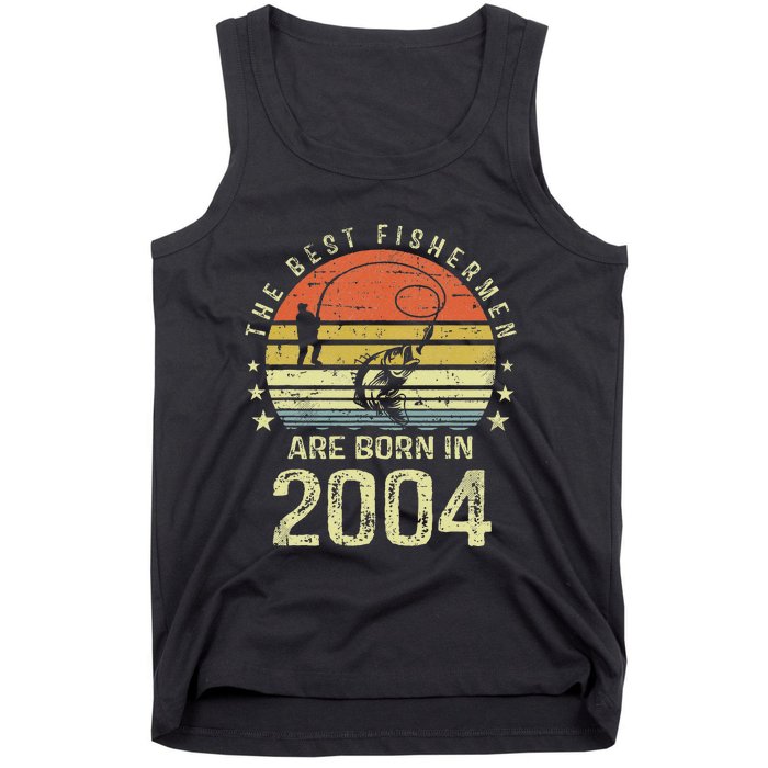 Best Fishermen Are Born In 2004 17th Birthday Fishing Gift Tank Top