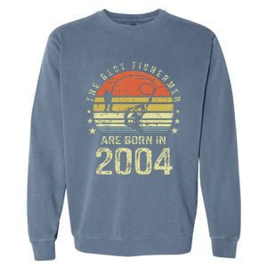 Best Fishermen Are Born In 2004 17th Birthday Fishing Gift Garment-Dyed Sweatshirt