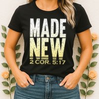 Baptism  For Adults Made New Clothes Womens T-Shirt