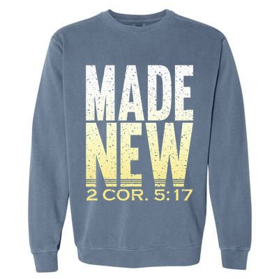 Baptism  For Adults Made New Clothes Garment-Dyed Sweatshirt