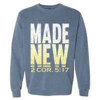 Baptism  For Adults Made New Clothes Garment-Dyed Sweatshirt