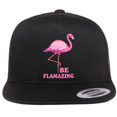 Be Flamazing Amazing Flamingo Design For Wo And Girl Flat Bill Trucker Hat