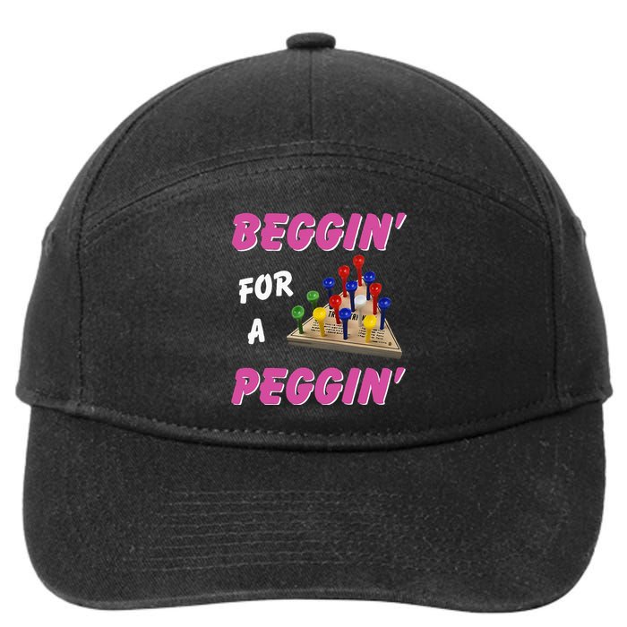 Beggin For A Peggin 7-Panel Snapback Hat