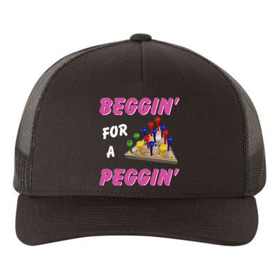 Beggin For A Peggin Yupoong Adult 5-Panel Trucker Hat