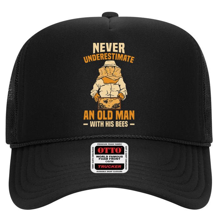 Beekeeping Funny An Old Man With His Bees Beekeeper High Crown Mesh Back Trucker Hat