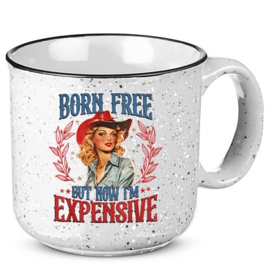 Born Free But Now I’M Expensive 15oz Campfire Ceramic Mug