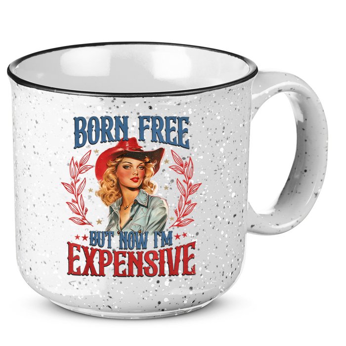 Born Free But Now I’M Expensive 15oz Campfire Ceramic Mug
