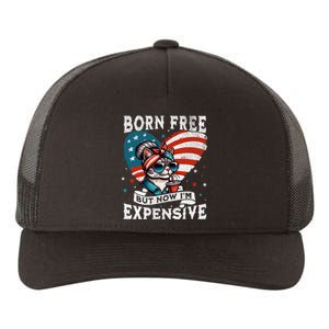 Born Free But Now IM Expensive Funny Mom Bun Cat July 4th Yupoong Adult 5-Panel Trucker Hat