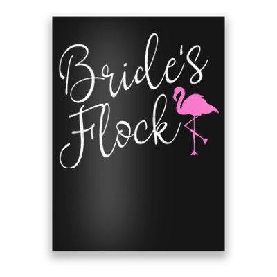 Brides Flock Bridal Party Flamingo Theme Bachelorette Party Poster