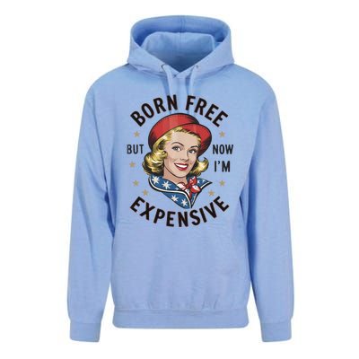 Born Free But Now Im Expensive American Girl Unisex Surf Hoodie