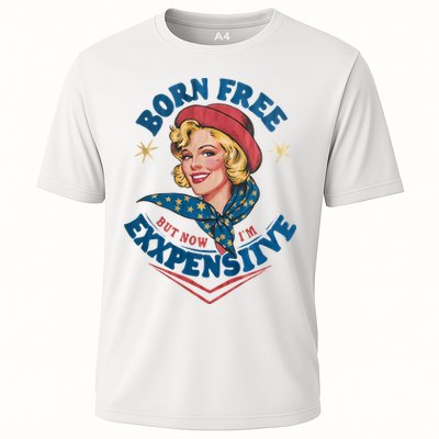 Born Free But Now Im Expensive Funny Fourth Of July 4th Of July Performance Shirt