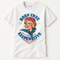 Born Free But Now Im Expensive Funny Fourth Of July 4th Of July Tall T-Shirt