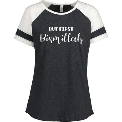 But First Bismillah Gift Islamic Gift Enza Ladies Jersey Colorblock Tee