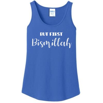 But First Bismillah Gift Islamic Gift Ladies Essential Tank