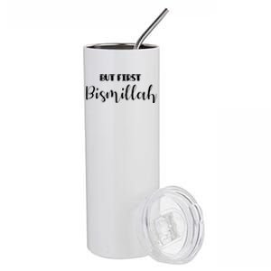 But First Bismillah Gift Islamic Gift Stainless Steel Tumbler