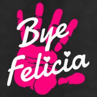 Bye Felicia Cool Comfort Performance Bucket Hat