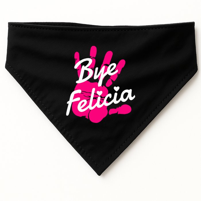 Bye Felicia USA-Made Doggie Bandana