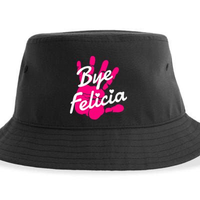 Bye Felicia Sustainable Bucket Hat