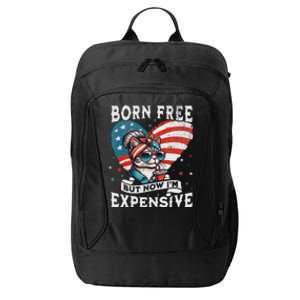 Born Free But Now IM Expensive Funny Mom Bun Cat July 4th City Backpack