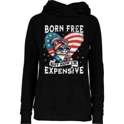 Born Free But Now IM Expensive Funny Mom Bun Cat July 4th Womens Funnel Neck Pullover Hood