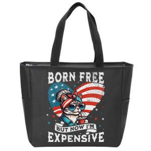 Born Free But Now IM Expensive Funny Mom Bun Cat July 4th Zip Tote Bag