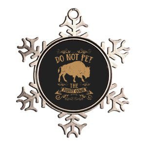 Buffalo Funny Bison Do Not Pet The Fluffy Cows Metallic Star Ornament