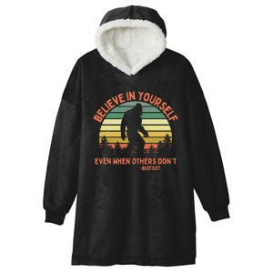 Bigfoot Funny Believe In Yourself Sasquatch Motivation Hooded Wearable Blanket