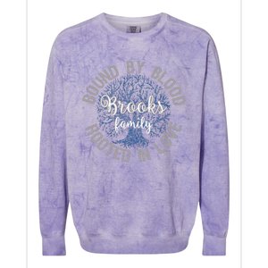 Brooks Family Bound By Blood Rooted In Love Reunion Colorblast Crewneck Sweatshirt