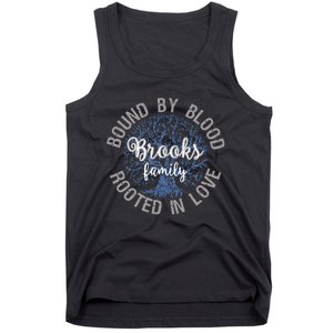 Brooks Family Bound By Blood Rooted In Love Reunion Tank Top