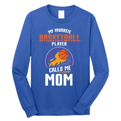 Basketball Fan Basketball Player Mom Mothers Day Basketball Gift Long Sleeve Shirt