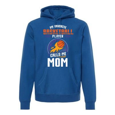 Basketball Fan Basketball Player Mom Mothers Day Basketball Gift Premium Hoodie