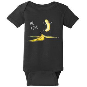 Be Free Banana Funny Banana Man Running Banana Stripping Baby Bodysuit