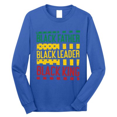 Black Father Black Leader Black King Dad Funny Gift Long Sleeve Shirt